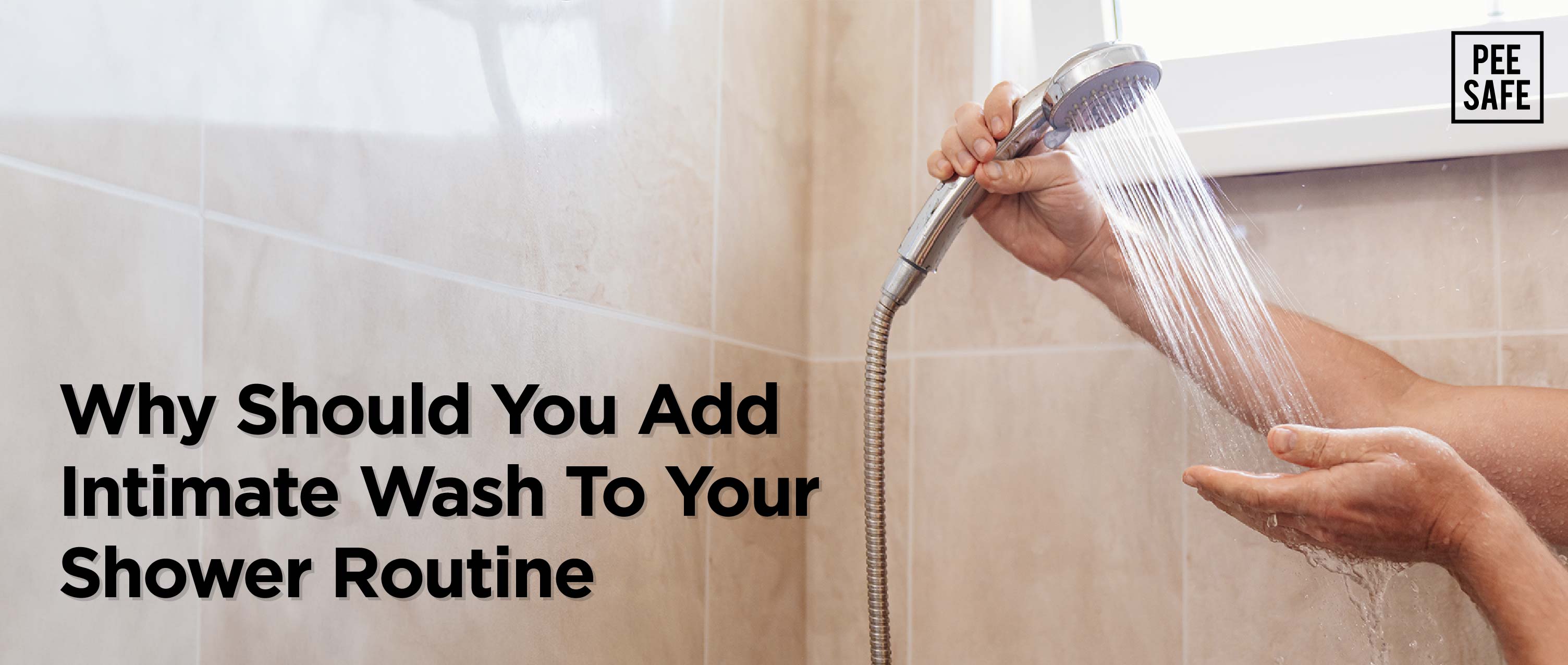 Why Should You Add Intimate Wash  To Your Shower Routine?