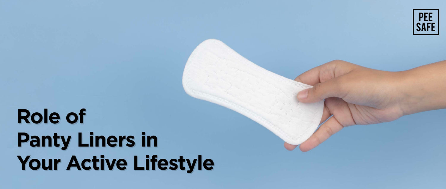 Role of Panty Liners in Your Active Lifestyle