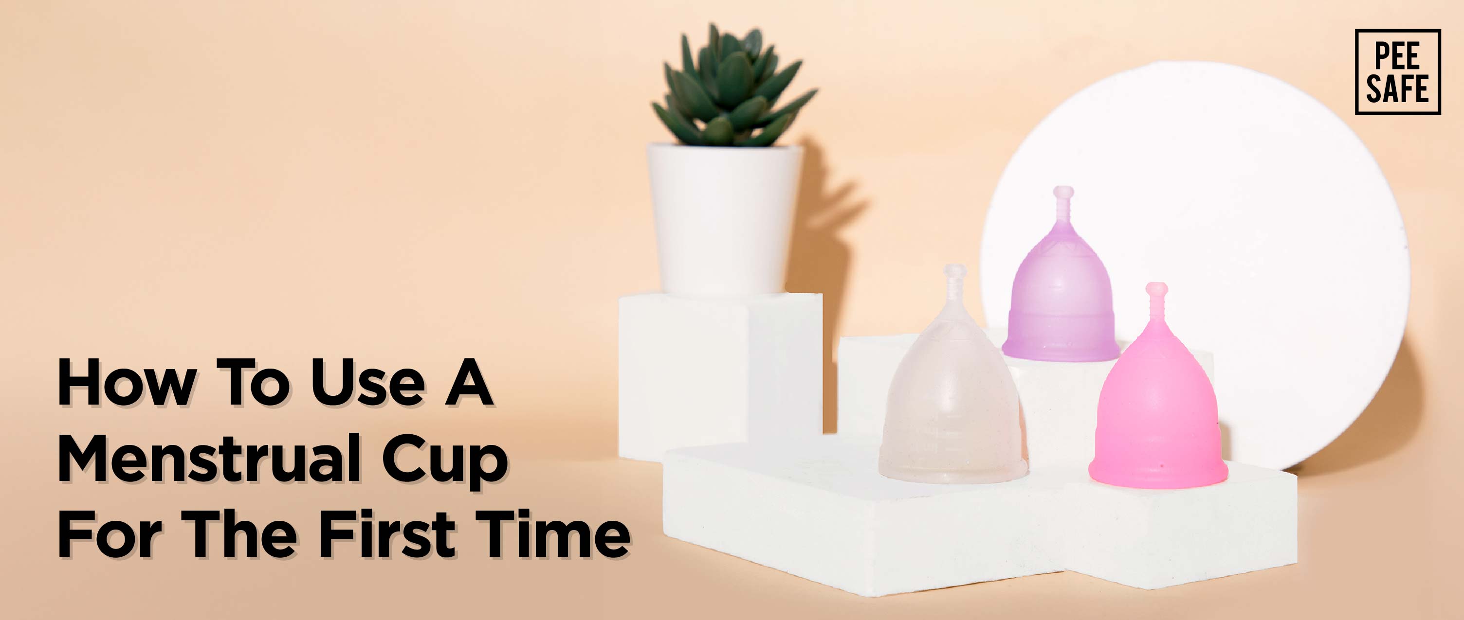 How To Use A Menstrual Cup For The First Time