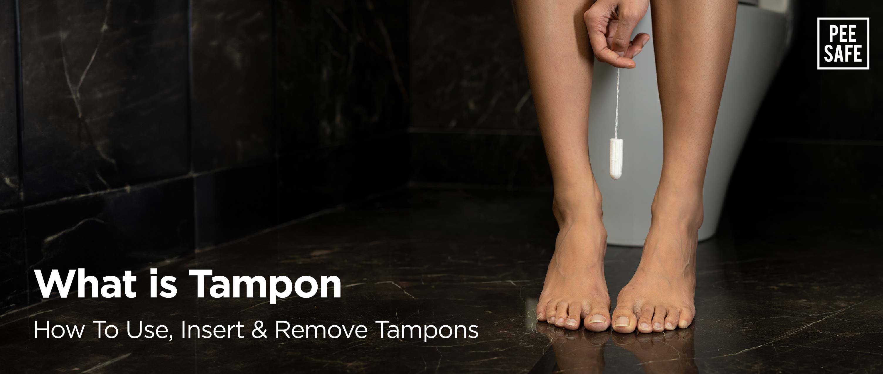 What is Tampon | How To Use, Insert & Remove Tampons