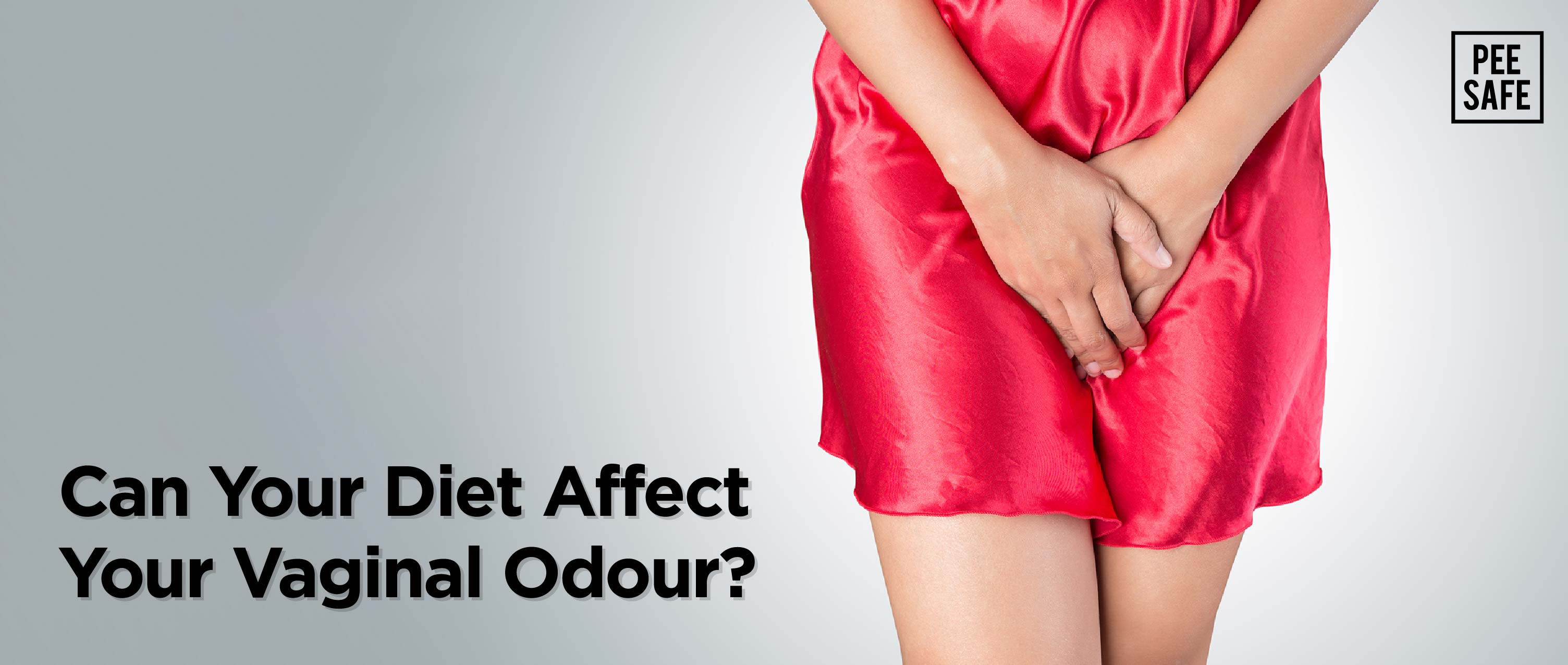 Can Your Diet Affect Your Vaginal Odour?