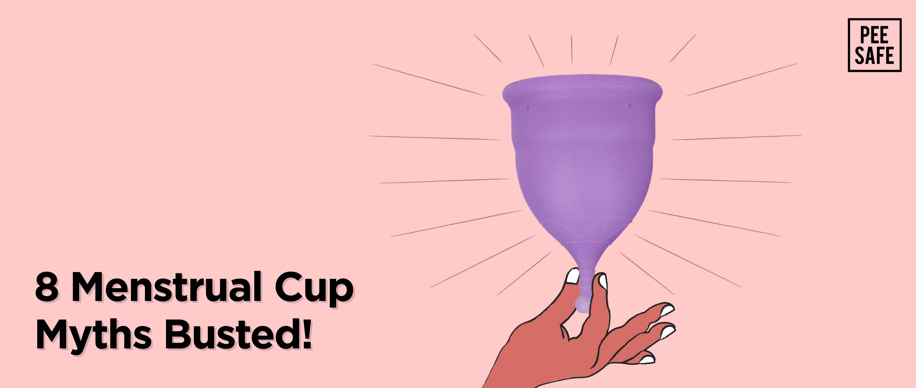 8 Menstrual Cup Myths Busted!
