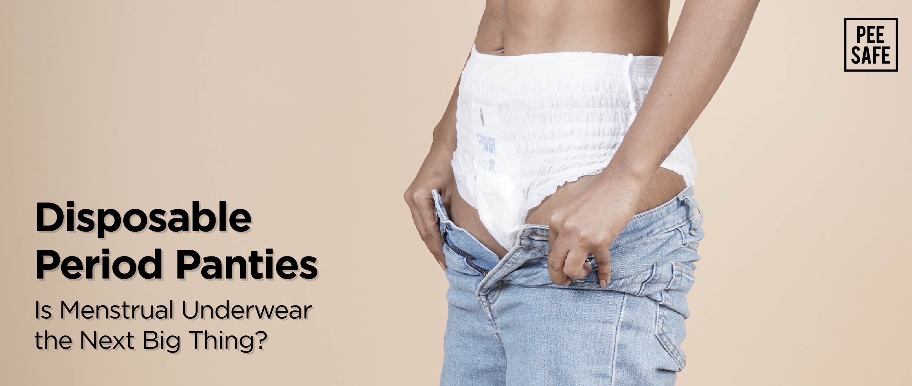 Disposable Period Panties: Is Menstrual Underwear the Next Big Thing?
